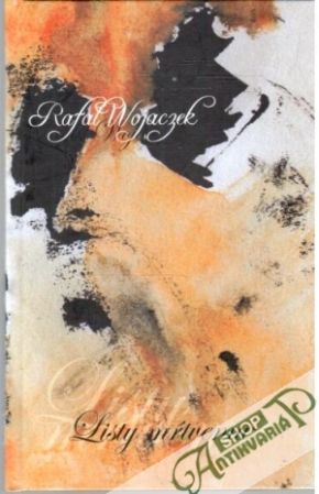Listy mŕtvemu - Wojaczek Rafat