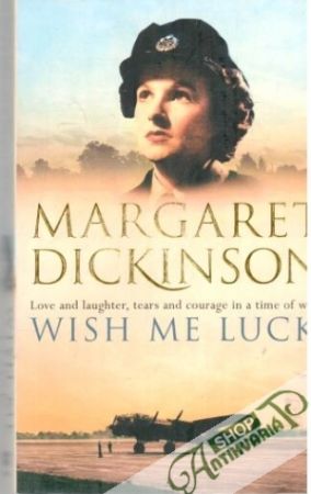Wish me luck - Dickinson Margaret