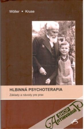 Hlbinná psychoterapia - Woller, Kruse