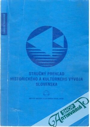 Obal knihy Stručný prehľad historického a kultúrneho vývoja Slovenska