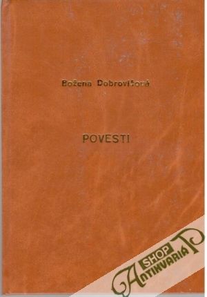 Povesti - Dobrovičová Božena