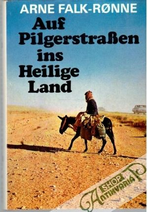 Obal knihy Auf Pilgerstraßen ins Heilige Land