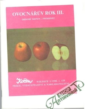 Ovocnářův rok III. - Kolektív autorov