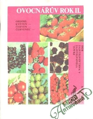 Ovocnářův rok II. - Kolektív autorov