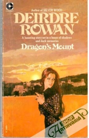 Dragon's Mount - Rowan Deirdre