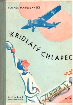 Krídlatý chlapec - Makuszyński Kornel