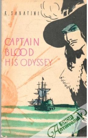Captain Blood His Odyssey - Sabatini R.
