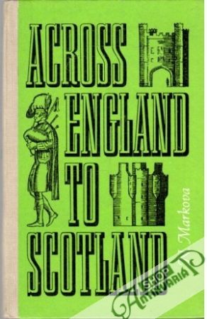 Obal knihy Across England to Scotland