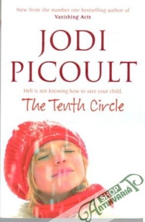 The tenth circle - Picoult Jodi