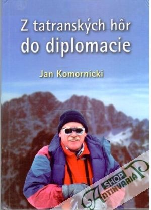 Obal knihy Z tatranských hôr do diplomacie
