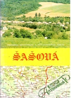 Obal knihy Šašová - prierez históriou a súčasnosťou obce