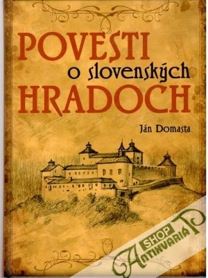 Obal knihy Povesti o slovenských hradoch 1-2.