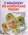 Fergusonová Judith - Z mrazničky do mikrovlnné trouby