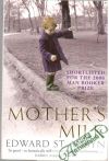 Aubyn Edward St. - Mother´s milk