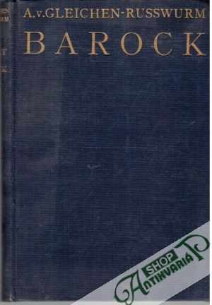 Das Jahrhundert des Barok - Gleichen-Russwurm A.v.
