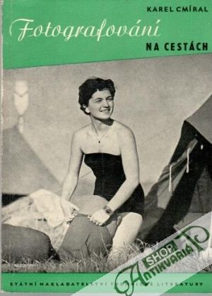 Fotografování na cestách - Cmíral Karel