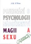 U´Fon J. K. - Pojednání o psychologii náboženství, magii a sexu II.