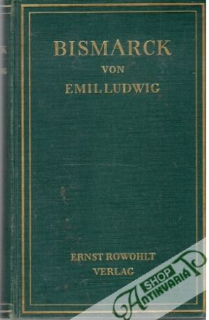 Bismarck - Ludwig Emil