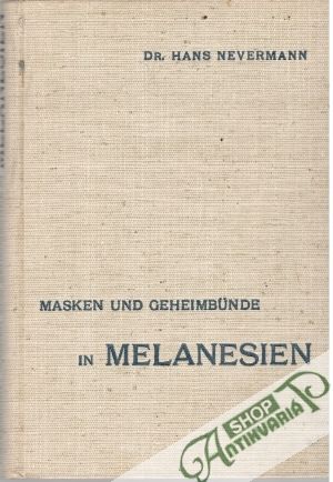Obal knihy Masken und Geheimbünde in Melanesien