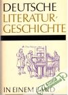 Professor Dr. Geerdts Hans Jürgen - Deutsche Literaturgeschichte in Einem Band