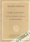 Sokola Miloš - Variazioni