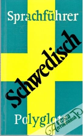 Sprachführer Schwedisch 107 - Kolektív autorov