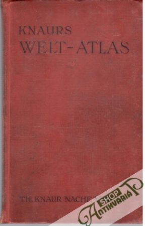 Knaurs Welt - Atlas - Kolektív autorov