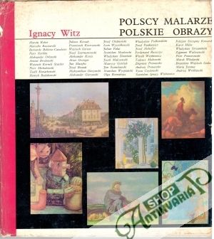 Polscy Malarze, Polskie Obrazy - Witz Ignacy