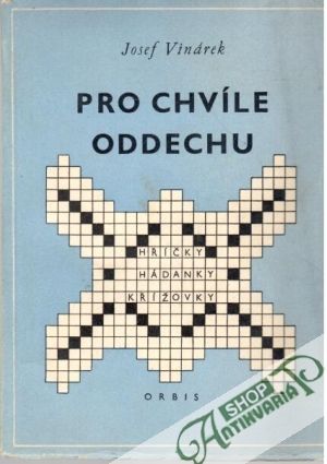 Obal knihy Pro chvíle oddechu