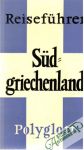 Kolektív autorov - Reiseführer Süd=griechenland 48