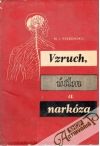 Vvedenskij N. J. - Vzruch, útlm a narkóza