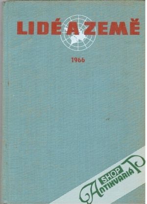 Lidé a Země 1-10/1966 - Kolektív autorov