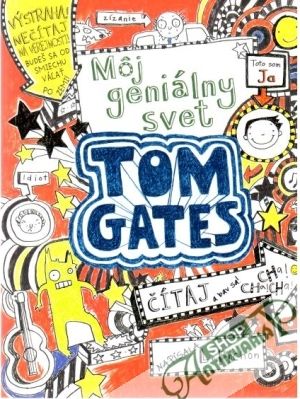 Tom Gates - môj geniálny svet - Pichon Liz