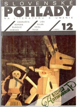 Slovenské pohľady 12/1990 - Kolektív autorov