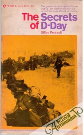 The Secrets of D-Day - Perrault GIlles
