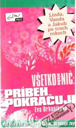 Obal knihy Všetko alebo nič - príbeh pokračuje