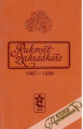 Obal knihy Rukověť zahrádkáře 1987 - 1988
