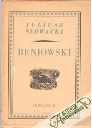Beniowski - Slowacki Juliusz