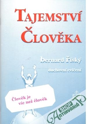 Tajemství člověka - Říský Bernard