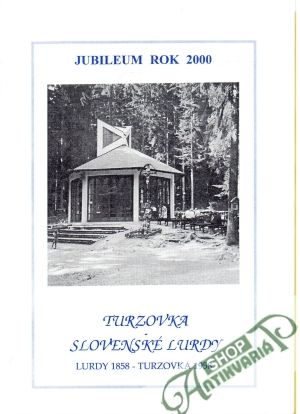 Turzovka - Slovenské Lurdy - Vachálek Martin