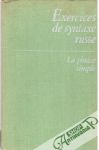 Kolektív autorov - Exercices de Syntaxe Russe Avec Commentaires