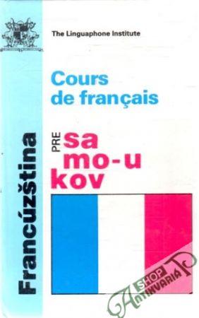 Obal knihy Cours de francais - Francúzština pre samoukov 