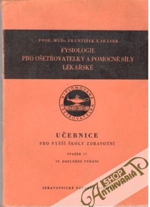 Obal knihy Fysiologie pro ošetřovatelky a pomocné síly lékařské