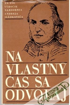 Obal knihy Na vlastný čas sa odvolaj