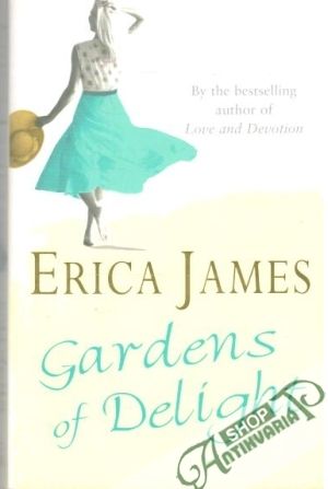 Gardens of delight - James Erica