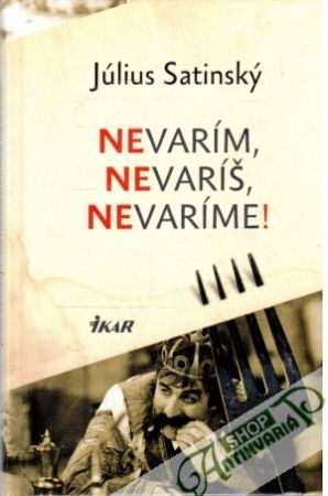 Obal knihy Nevarím, nevaríš, nevaríme!