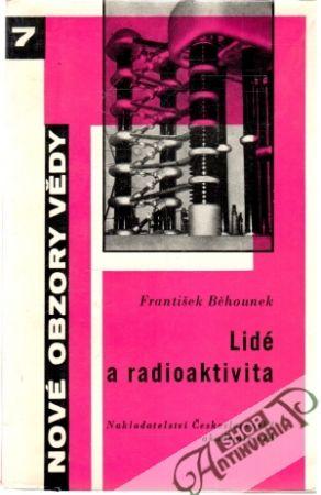 Lidé a radioaktivita - Běhounek František