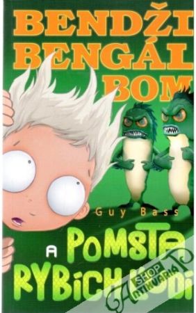 Bendži Bengál Bom a pomsta rybích ľudí - Bass Guy