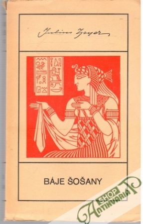 Báje Šošany - Zeyer Julius