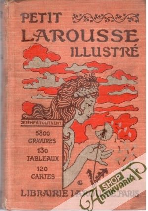 Petit larousse illustré - Augé Claude